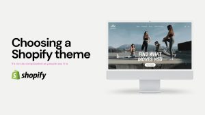 Shopify Themes 101: Choosing the Perfect Design for Your Store
