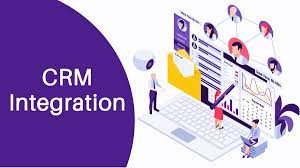 CRM Integration Benefits and Best Practices